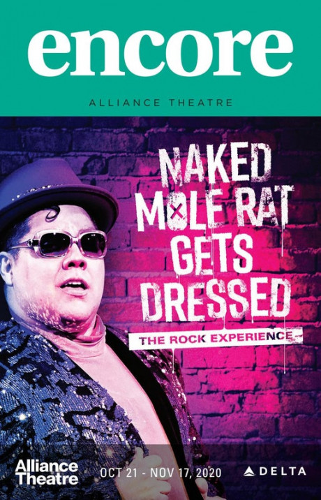 Encore Atlanta Alliance Theatre Naked Mole Rat Gets Dressed The Rock Experience By Atlanta