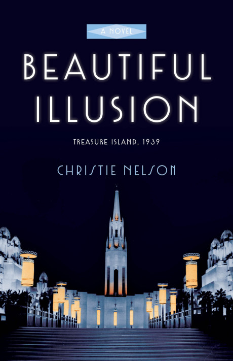 Beautiful Illusion A Novel Nelson Christie 9781631523342 Com